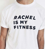 Load image into Gallery viewer, Rachel Is My Fitness Unisex T-shirt - white
